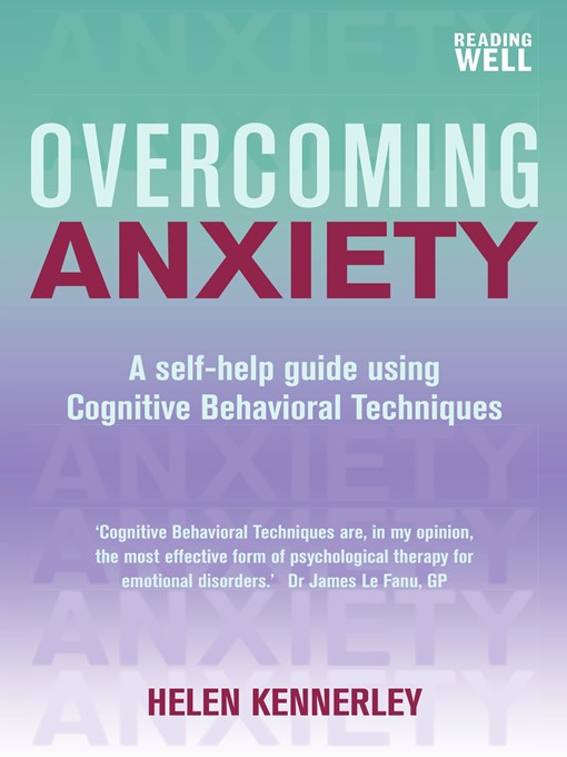 Title details for Overcoming Anxiety by Helen Kennerley - Available